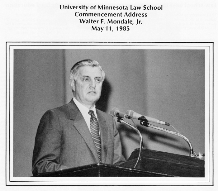 Walter Mondale - University of Minnesota Law School Commencement 1985