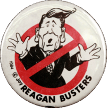 The "Reagan Busters" button with a cartoon of Ronald Reagan enclosed by the no symbol 