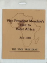 Travel Badge. Vice President Mondale's visit to West Africa. July 1980. 